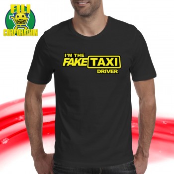 T-SHIRT I M THE FAKE TAXI DRIVER TAXI FINTO SEGNO MAGLIA